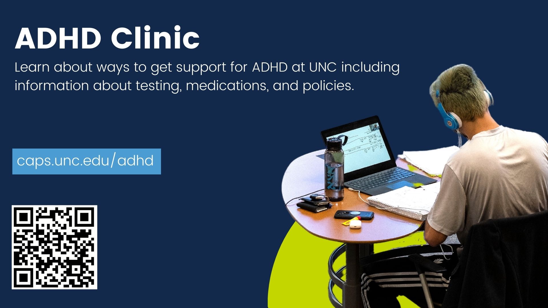 Learn about ways to get support for ADHD at UNC including information about testing, medications, and policies. 