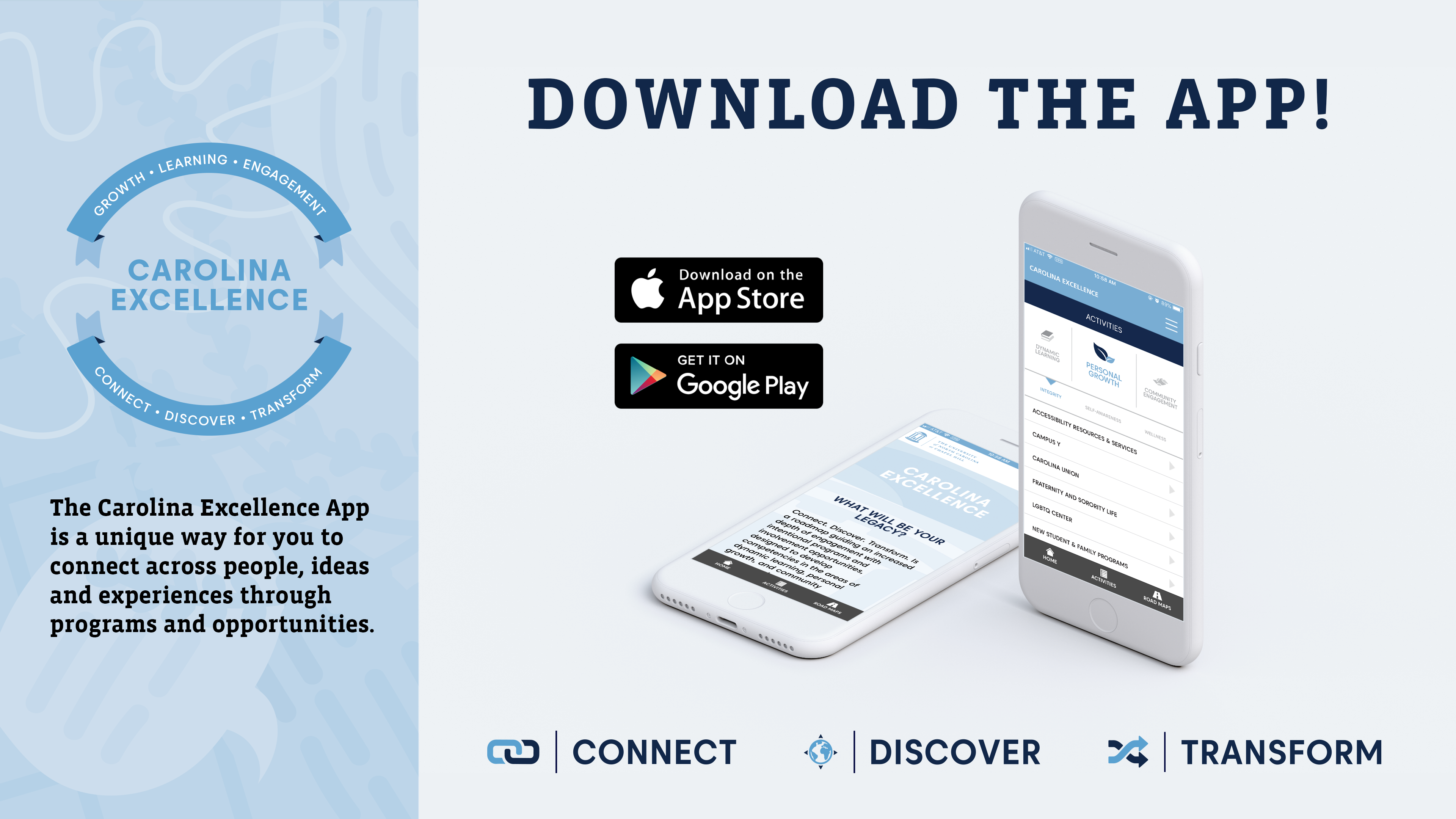 Download the Carolina Excellence app to connect through programs and opportunities 