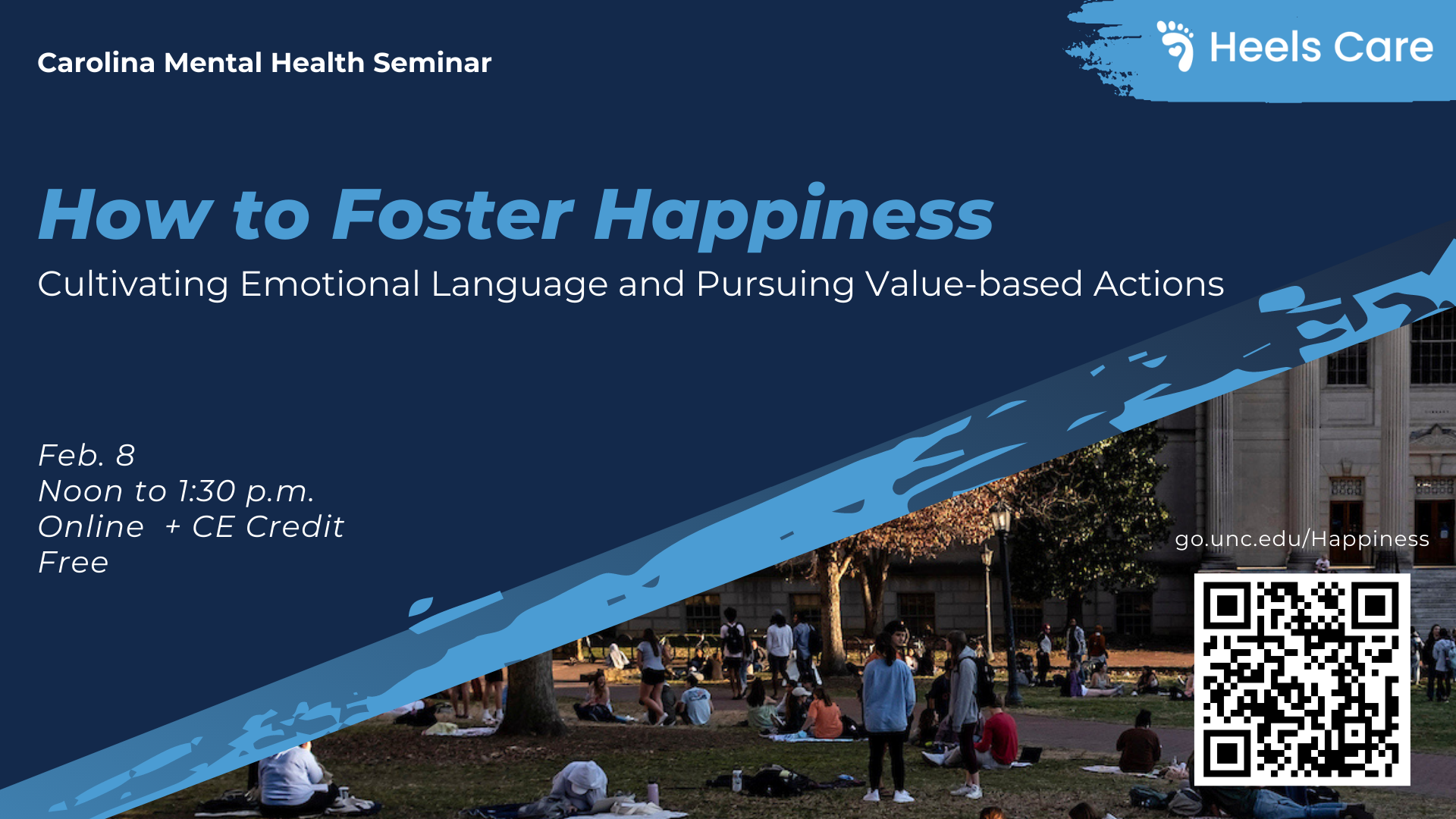 How to foster happiness - Feb 8 from noon - 1:30 pm