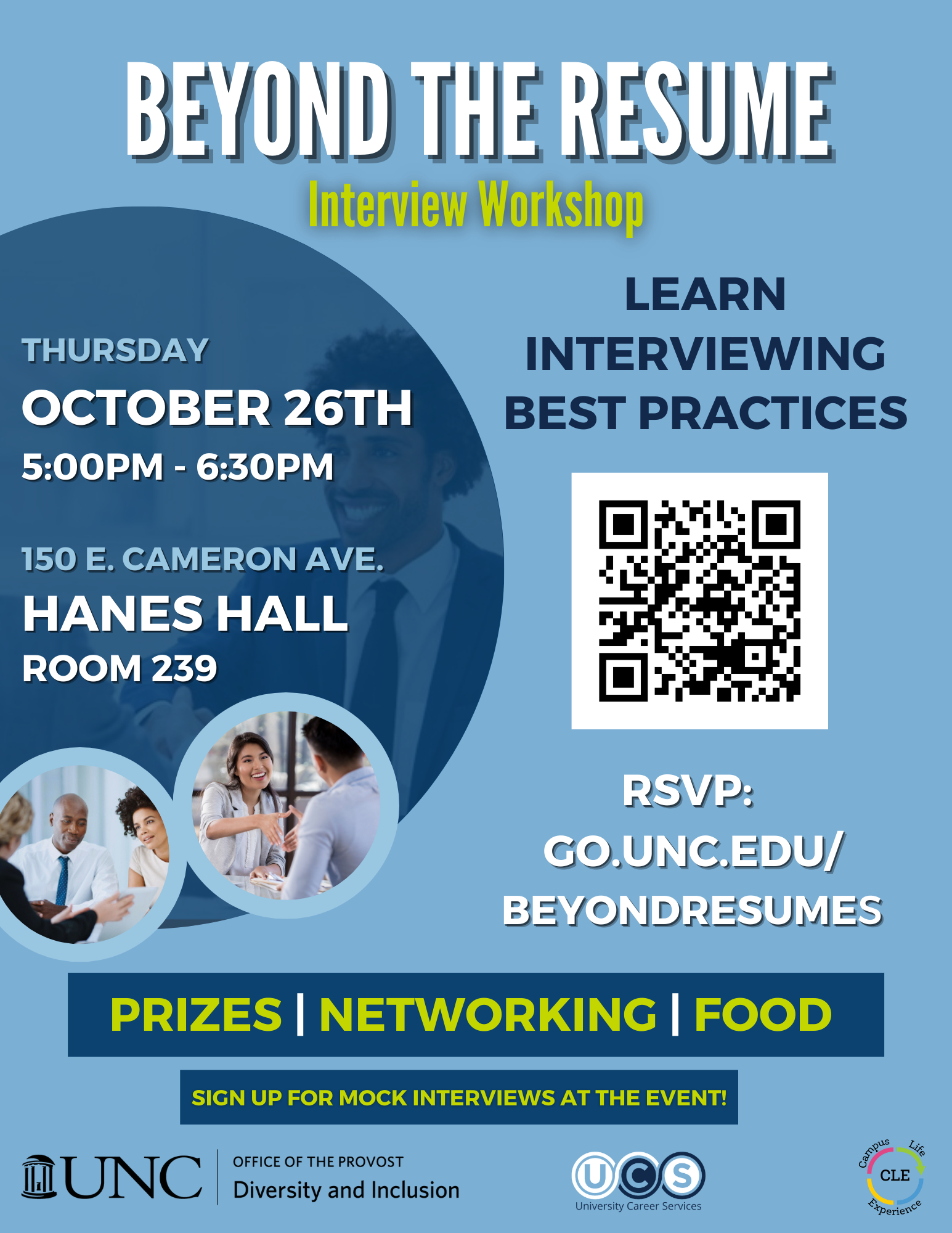 Slide promoting an interviewing workshop sponsored by Diversity & Inclusion office on October 26 at 5:00pm. Free food and prizes. Hanes Hall 239