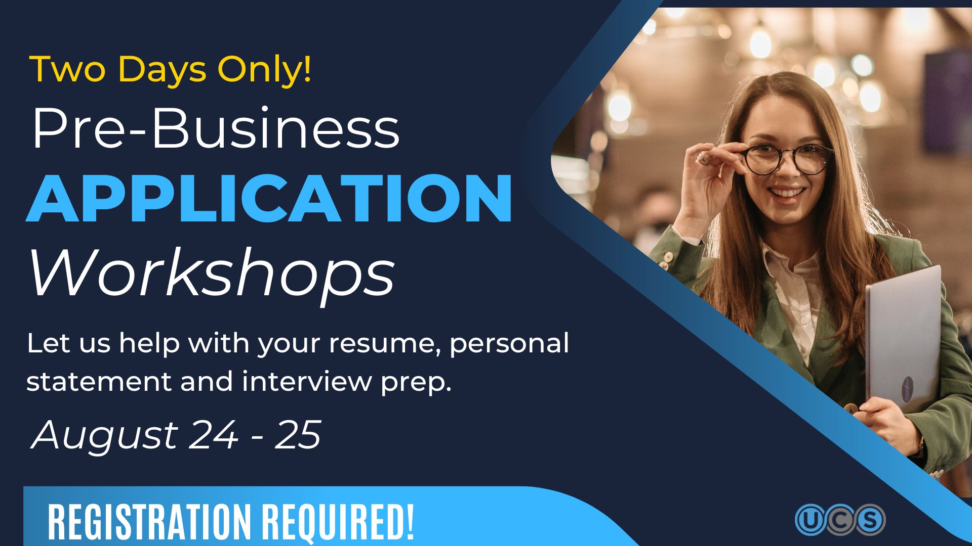 Workshops to help pre-business students with their application
