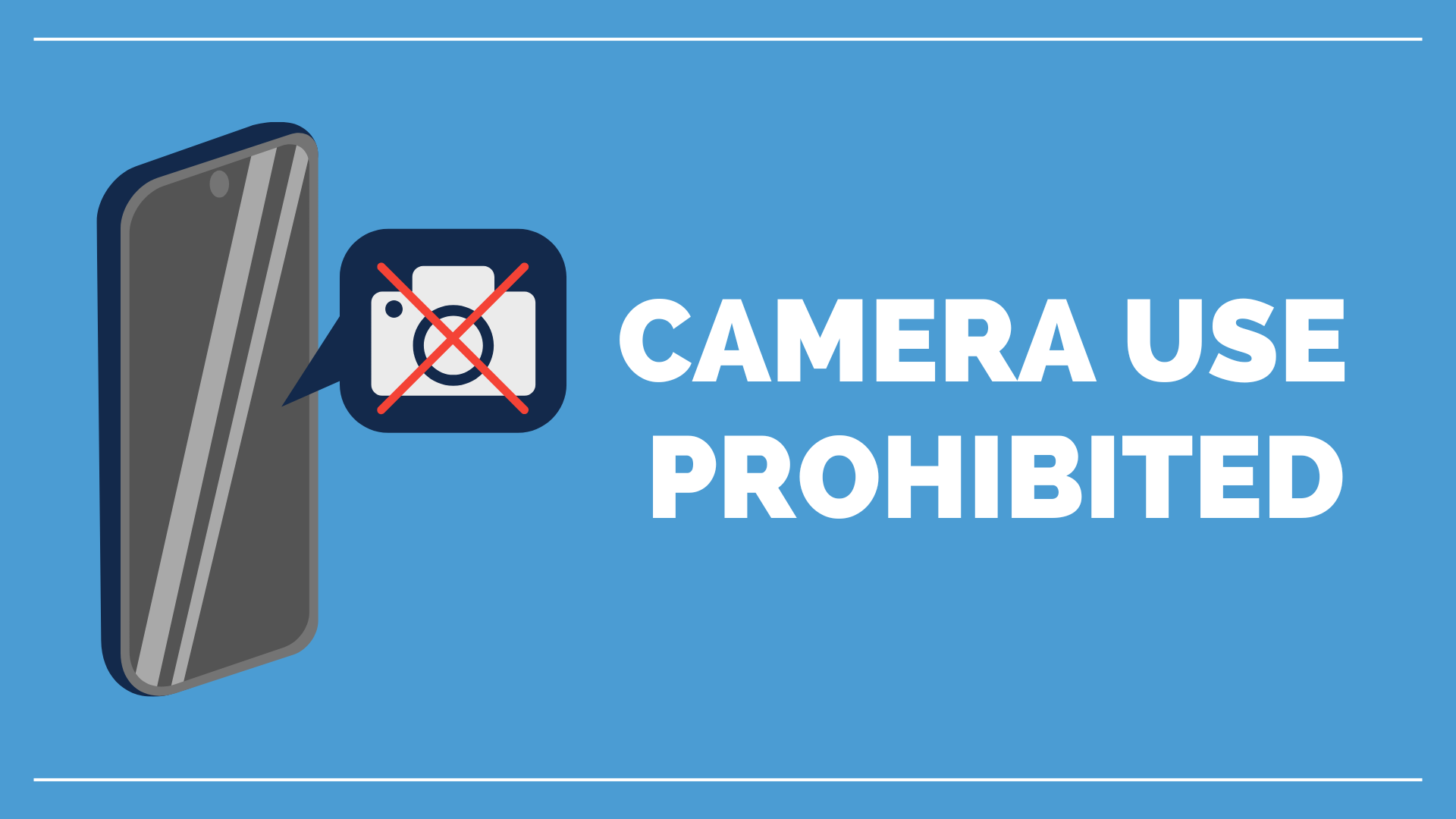 Camera Use Prohibited