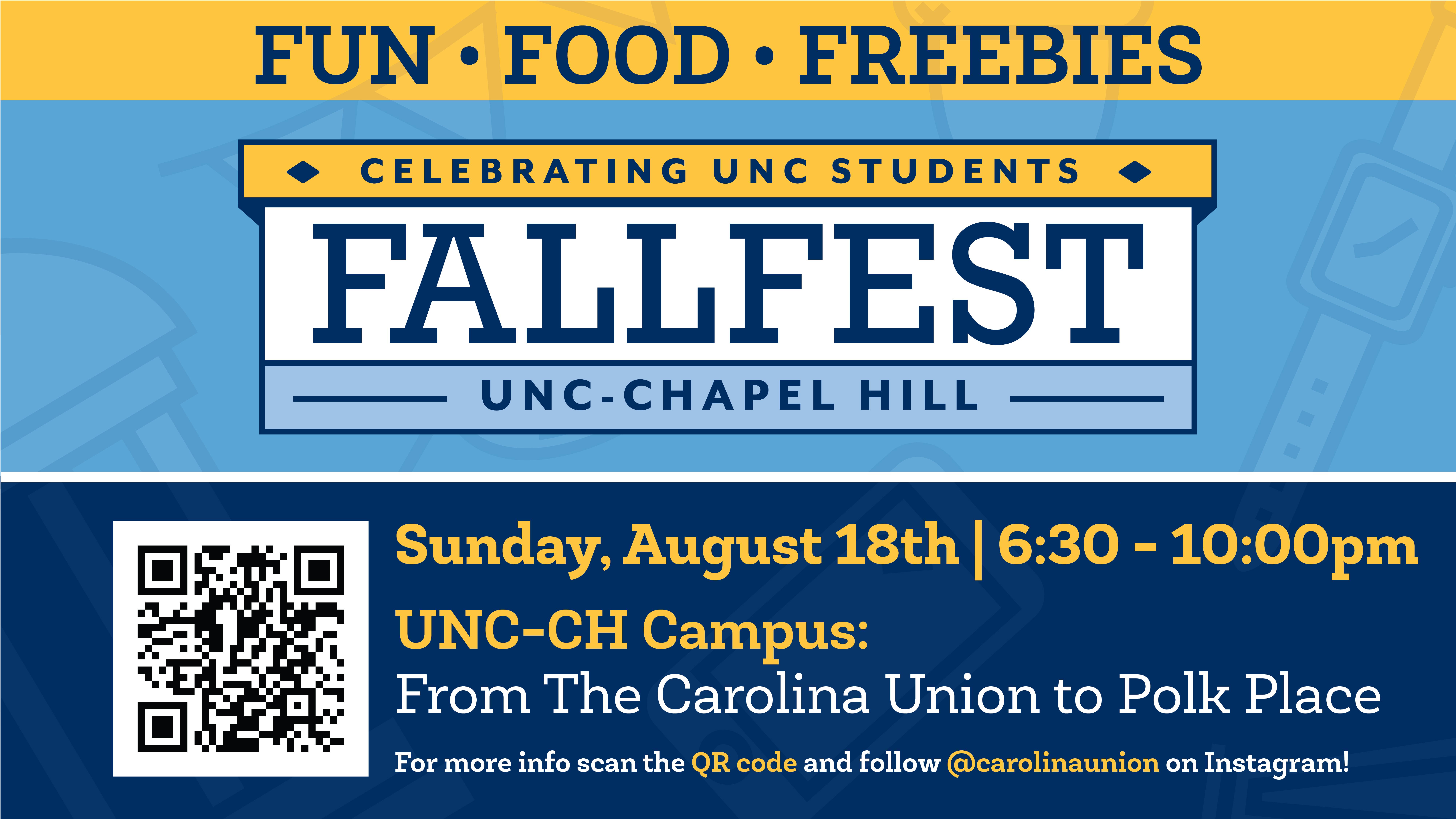 Graphic for 2024 Fallfest. 29th Fallfest Sunday, August 18th from 6:30pm to 10pm. From the Carolina to Polk Place.
